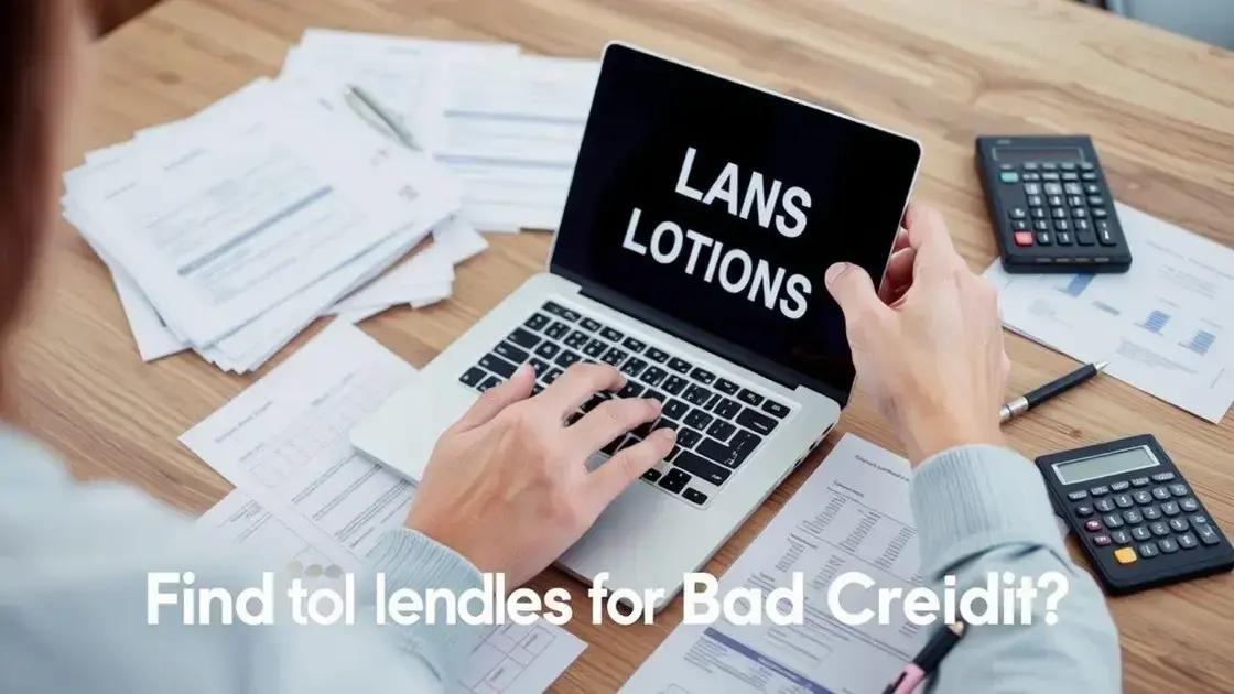 Finding lenders that work with bad credit